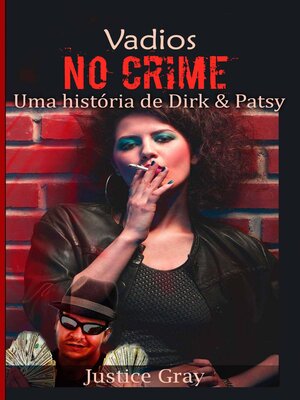 cover image of Vadios no Crime